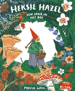 Heksje Hazel - Phoebe Wahl