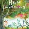 Help! Een Verrassing! - Miriam Bos