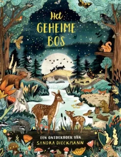Het Geheime Bos - Sandra Dieckmann